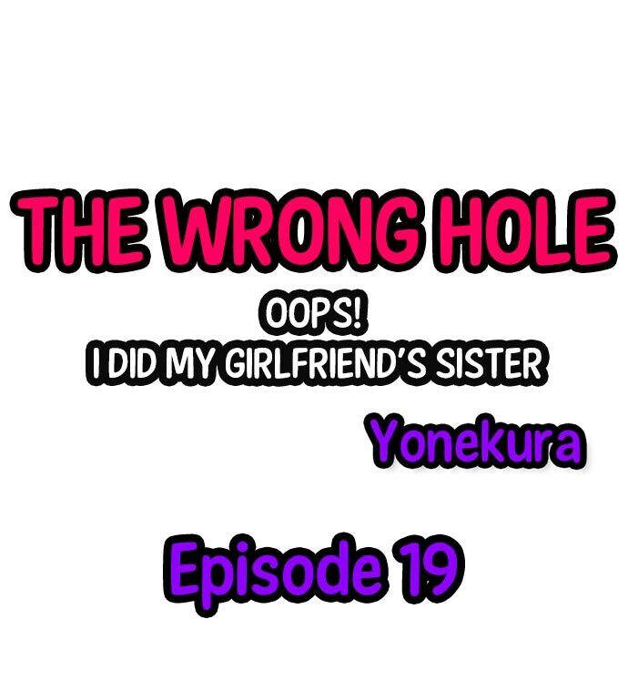 The Wrong Hole – Oops! I Did My Girlfriend’s Sister