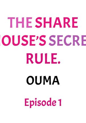 The Share House’s Secret Rule