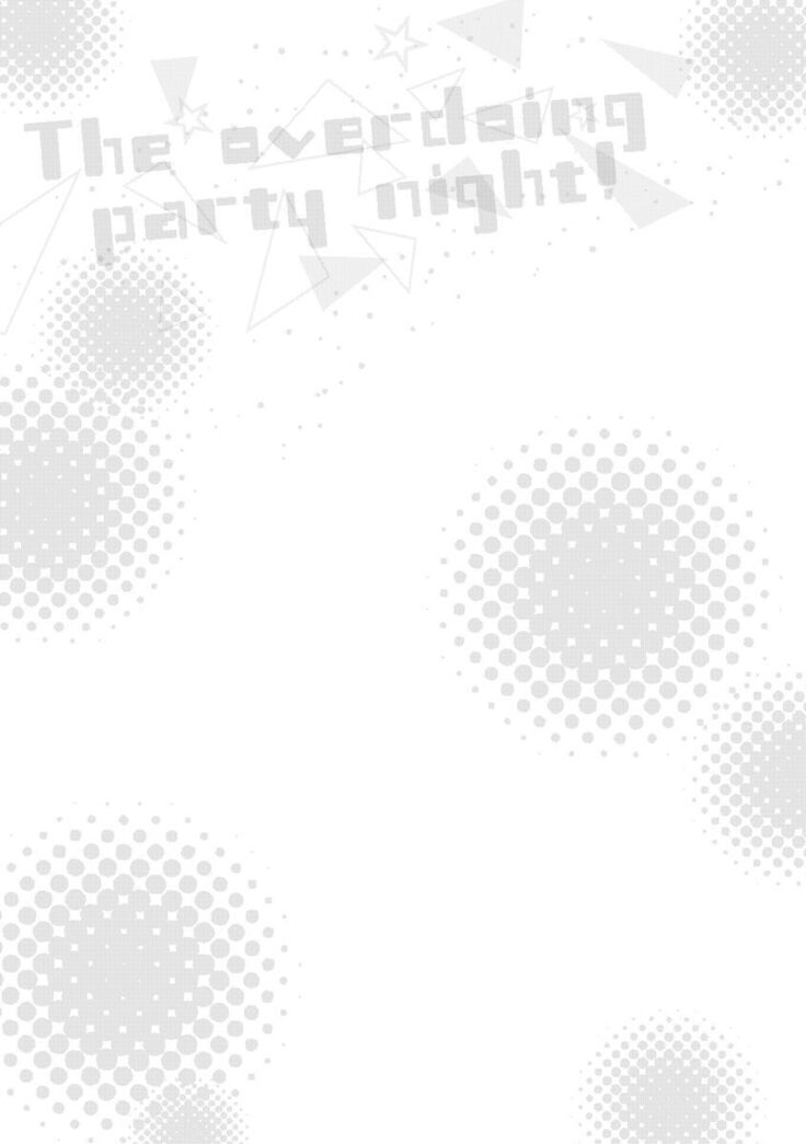 Yarisugi Party Night!