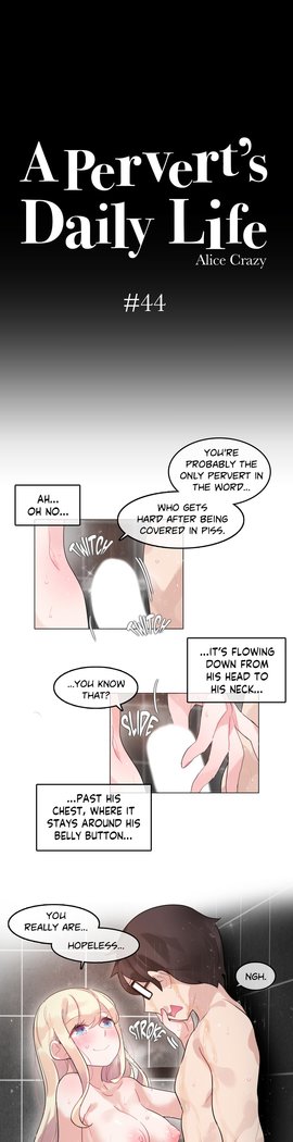 A Pervert's Daily Life • Chapter 41-45