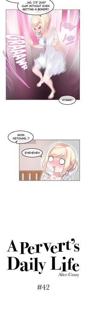 A Pervert's Daily Life • Chapter 41-45