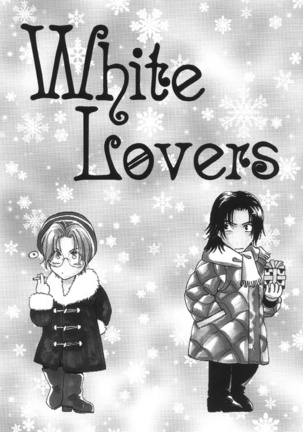 Double call - White Lovers