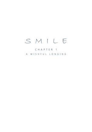 Smile Ch.01 - A Wishful Longing - Page 2