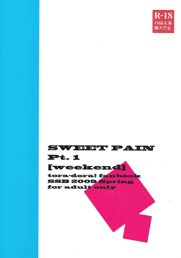 SWEET PAIN Pt. 1